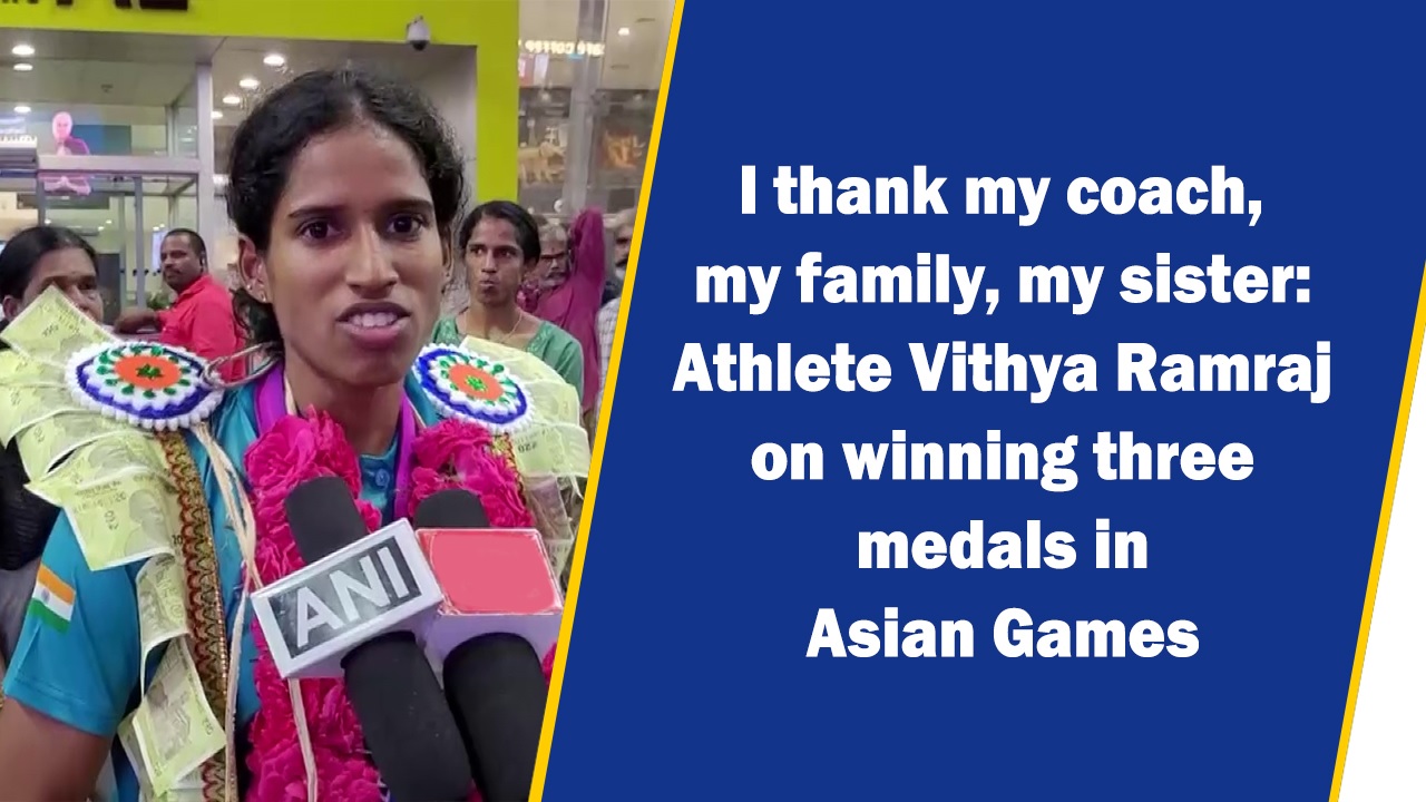 I thank my coach, my family, my sister: Athlete Vithya Ramraj on winning three medals in Asian Games